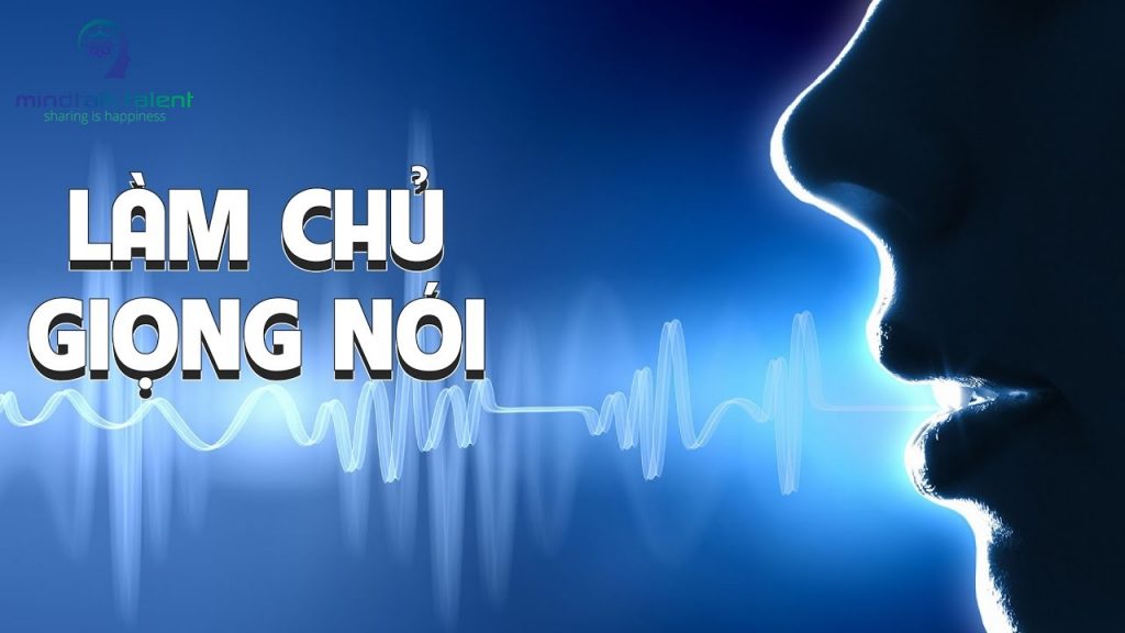 Cách để có giọng nói hay